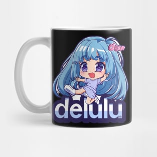 Delulu Anime Girl Mug